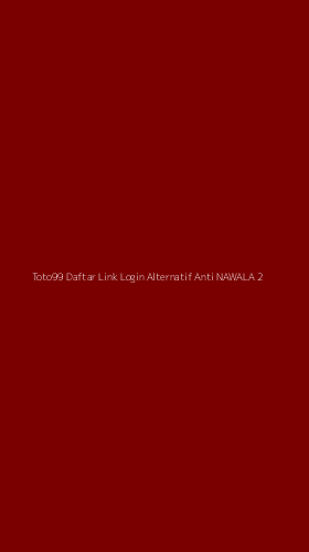 Tampilan Antarmuka Aplikasi Toto99 Daftar Link Login Alternatif Anti Nawala - 2
