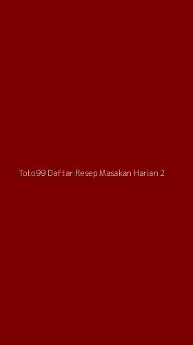 Tampilan Antarmuka Aplikasi Toto99 Daftar Resep Masakan Harian - 2