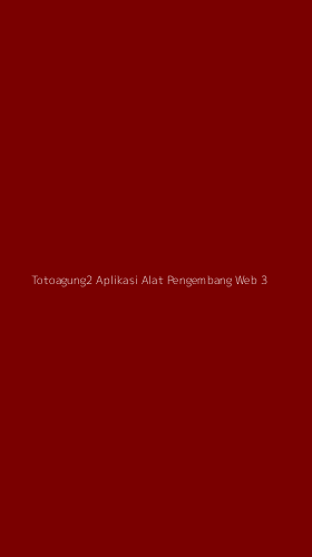 Tampilan Antarmuka Aplikasi Totoagung2 Aplikasi Alat Pengembang Web - 3
