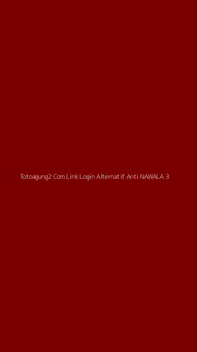 Tampilan Antarmuka Aplikasi Totoagung2 Com Link Login Alternatif Anti Nawala - 3