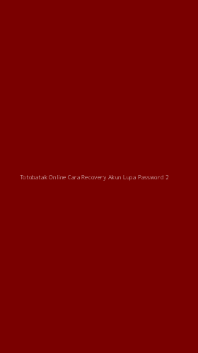 Tampilan Antarmuka Aplikasi Totobatak Online Cara Recovery Akun Lupa Password - 2