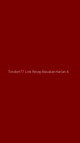 Tampilan Antarmuka Aplikasi Totobet77 Link Resep Masakan Harian - 4