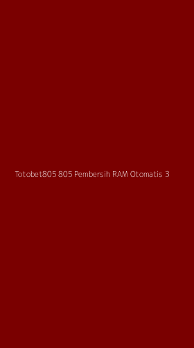Tampilan Antarmuka Aplikasi Totobet805 805 Pembersih Ram Otomatis - 3