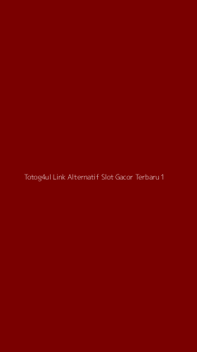 Tampilan Antarmuka Aplikasi Totog4ul Link Alternatif Slot Gacor Terbaru - 1