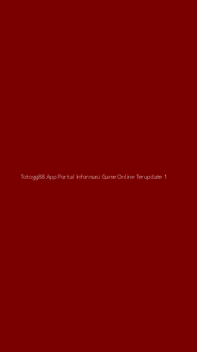 Tampilan Antarmuka Aplikasi Totogg88 App Portal Informasi Game Online Terupdate - 1