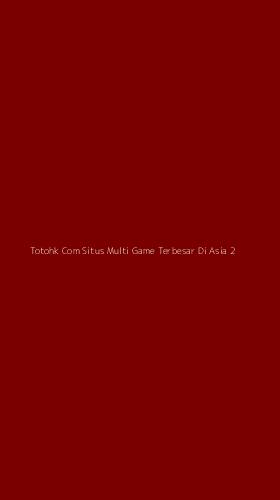 Tampilan Antarmuka Aplikasi Totohk Com Situs Multi Game Terbesar Di Asia - 2