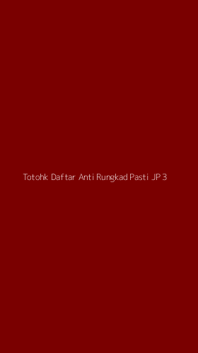 Tampilan Antarmuka Aplikasi Totohk Daftar Anti Rungkad Pasti Jp - 3