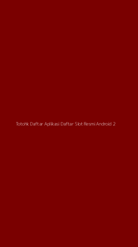 Tampilan Antarmuka Aplikasi Totohk Daftar Aplikasi Daftar Slot Resmi Android - 2