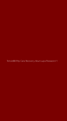 Tampilan Antarmuka Aplikasi Totoid88 Rtp Cara Recovery Akun Lupa Password - 1