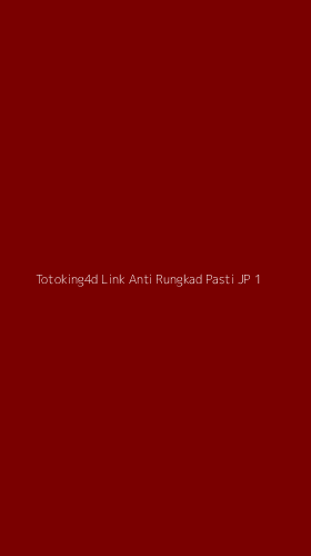 Tampilan Antarmuka Aplikasi Totoking4d Link Anti Rungkad Pasti Jp - 1