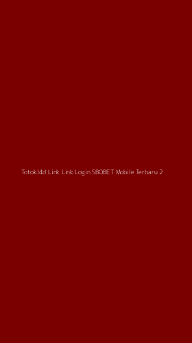 Tampilan Antarmuka Aplikasi Totokl4d Link Link Login Sbobet Mobile Terbaru - 2