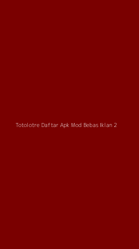 Tampilan Antarmuka Aplikasi Totolotre Daftar Apk Mod Bebas Iklan - 2