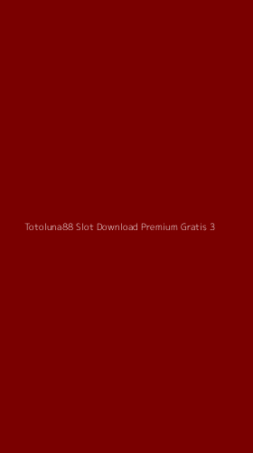 Tampilan Antarmuka Aplikasi Totoluna88 Slot Download Premium Gratis - 3