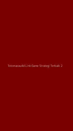 Tampilan Antarmuka Aplikasi Totomacau4d Link Game Strategi Terbaik - 2