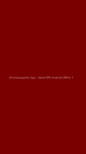 Tampilan Antarmuka Aplikasi Totomacaupools App - Game RPG Android Offline - 1