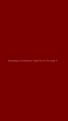Tampilan Antarmuka Aplikasi Totomakau Com Keluaran Togel Hari Ini Tercepat - 3