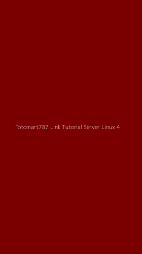 Tampilan Antarmuka Aplikasi Totomart787 Link Tutorial Server Linux - 4
