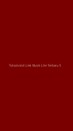 Tampilan Antarmuka Aplikasi Totoolxslot Link Musik Lite Terbaru - 3