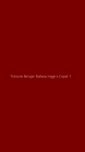 Tampilan Antarmuka Aplikasi Totoone Belajar Bahasa Inggris Cepat - 1