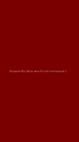 Tampilan Antarmuka Aplikasi Totopanen Rtp Daftar Akun Pro Slot Internasional - 2