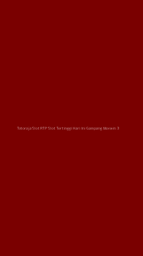 Tampilan Antarmuka Aplikasi Totoraja Slot Rtp Slot Tertinggi Hari Ini Gampang Maxwin - 3