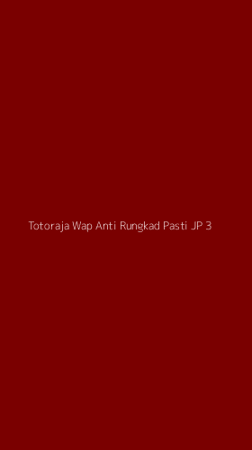 Tampilan Antarmuka Aplikasi Totoraja Wap Anti Rungkad Pasti Jp - 3