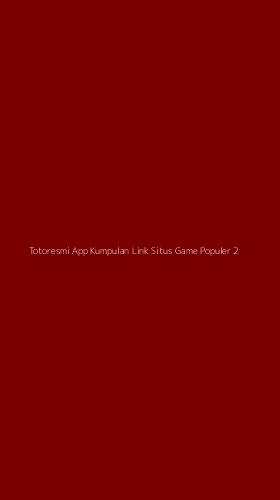 Tampilan Antarmuka Aplikasi Totoresmi App Kumpulan Link Situs Game Populer - 2