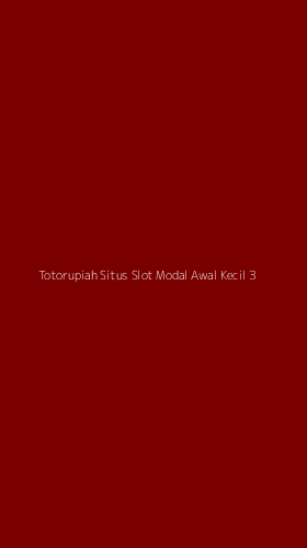 Tampilan Antarmuka Aplikasi Totorupiah Situs Slot Modal Awal Kecil - 3