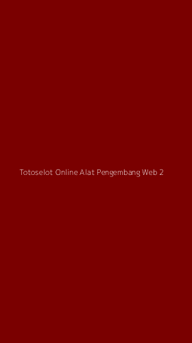 Tampilan Antarmuka Aplikasi Totoselot Online Alat Pengembang Web - 2