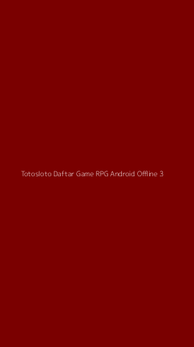 Tampilan Antarmuka Aplikasi Totosloto Daftar Game Rpg Android Offline - 3