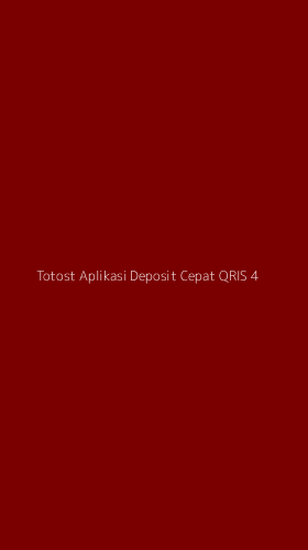 Tampilan Antarmuka Aplikasi Totost Aplikasi Deposit Cepat Qris - 4