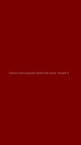Tampilan Antarmuka Aplikasi Totost Link Kumpulan Game Slot Gacor Terbaik - 3