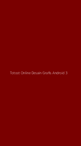 Tampilan Antarmuka Aplikasi Totost Online Desain Grafis Android - 3