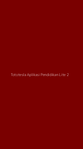 Tampilan Antarmuka Aplikasi Tototesla Aplikasi Pendidikan Lite - 2