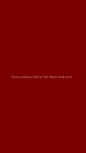 Tampilan Antarmuka Aplikasi Tototix Aplikasi Daftar Slot Resmi Android - 4