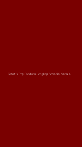 Tampilan Antarmuka Aplikasi Tototix Rtp Panduan Lengkap Bermain Aman - 4