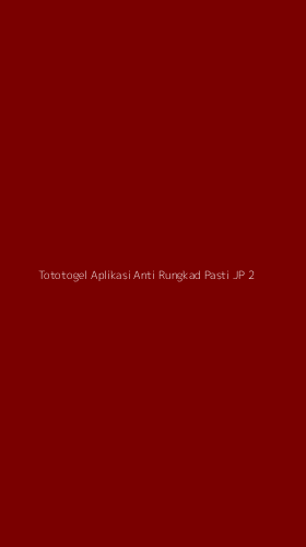 Tampilan Antarmuka Aplikasi Tototogel Aplikasi Anti Rungkad Pasti Jp - 2