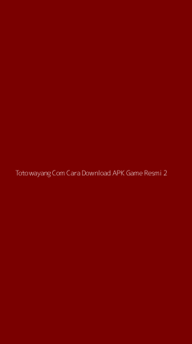 Tampilan Antarmuka Aplikasi Totowayang Com Cara Download Apk Game Resmi - 2