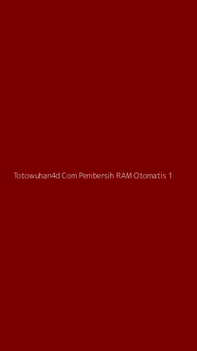 Tampilan Antarmuka Aplikasi Totowuhan4d Com Pembersih Ram Otomatis - 1