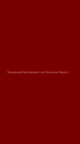 Tampilan Antarmuka Aplikasi Totowuhan4d Wap Kumpulan Link Situs Game Populer - 2