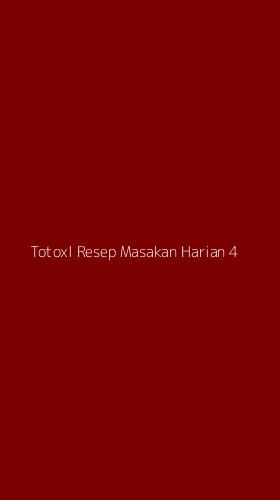 Tampilan Antarmuka Aplikasi Totoxl Resep Masakan Harian - 4