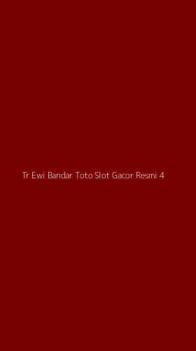 Tampilan Antarmuka Aplikasi Tr Ewi Bandar Toto Slot Gacor Resmi - 4