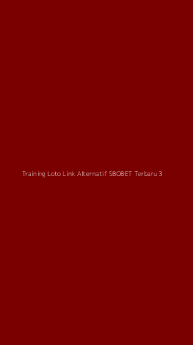 Tampilan Antarmuka Aplikasi Training Loto Link Alternatif Sbobet Terbaru - 3