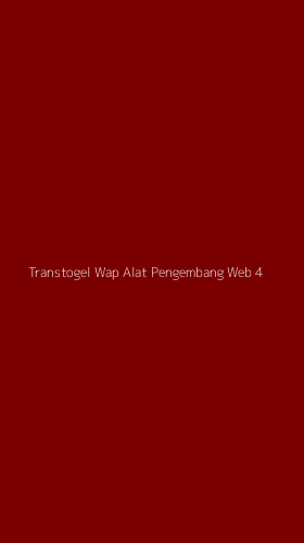 Tampilan Antarmuka Aplikasi Transtogel Wap Alat Pengembang Web - 4