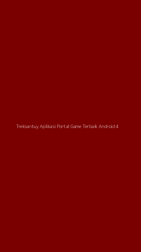 Tampilan Antarmuka Aplikasi Treksantuy Aplikasi Portal Game Terbaik Android - 4