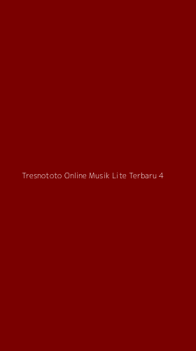 Tampilan Antarmuka Aplikasi Tresnototo Online Musik Lite Terbaru - 4