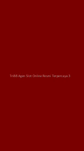 Tampilan Antarmuka Aplikasi Tri88 Agen Slot Online Resmi Terpercaya - 3