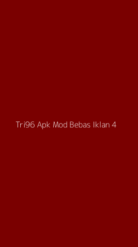 Tampilan Antarmuka Aplikasi Tri96 Apk Mod Bebas Iklan - 4