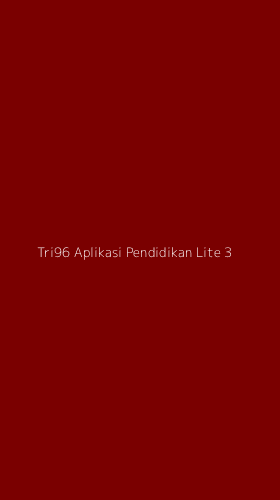 Tampilan Antarmuka Aplikasi Tri96 Aplikasi Pendidikan Lite - 3