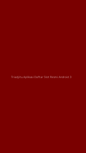 Tampilan Antarmuka Aplikasi Triadjitu Aplikasi Daftar Slot Resmi Android - 3